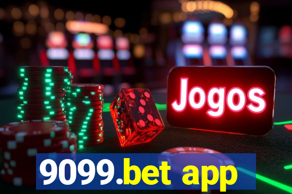 9099.bet app